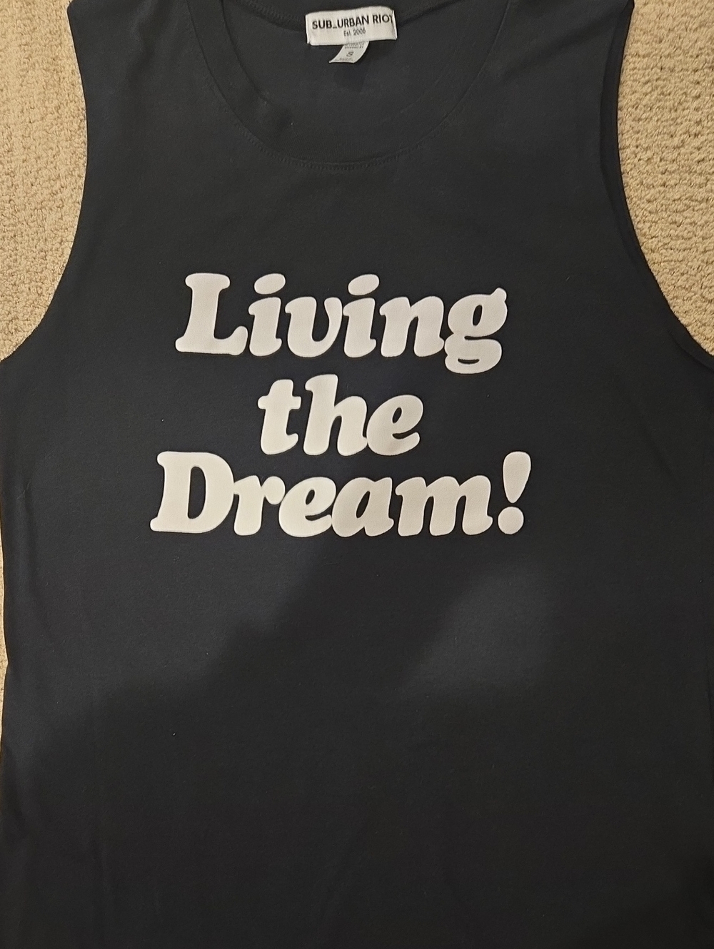 Sub_Urban Riot Black Tank Top with White "Living the Dream!" Graphic